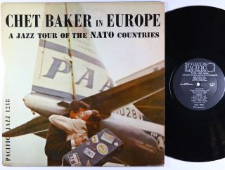Chet Baker - In Europe: A Jazz Tour Lp - World Pacific - Pj - 1218 Mono Dg Vg,