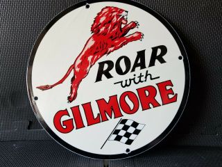 Vintage Roar With Gilmore W/ Lion & Flag 11 3/4 " Porcelain Metal Gas & Oil Sign