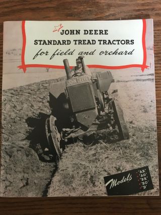 Vintage John Deere Standard Tread Tractors Advertising - Ar,  Br,  Ao,  Bo,  D