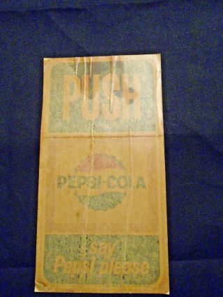 Rare 1965 " Say Pepsi Please " Bottle Cap " Push " Door Decal