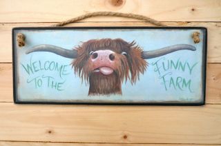 Highland Scottish Cow Wooden Sign Welcome To The Funny Farm Plaque Print Art