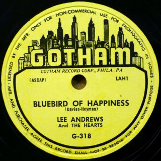 Lee Andrews & Hearts Doo - Wop 78 Bluebird Of Happiness On Minus Gotham Rj 88