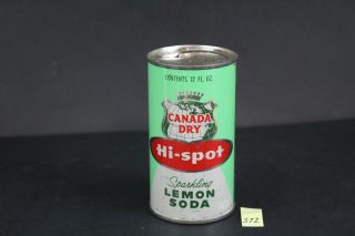 Vintage Canada Dry Hi - Spot Sparkling Lemon Flat Top Soda Can 12 Oz Cali Jb372