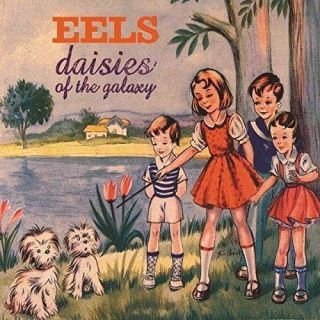Eels - Daisies Of The Galaxy (12 " Vinyl Lp)
