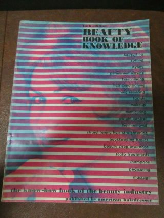 Vintage American Hairdresser Beauty Book Of Knowledge Beauty Shop 1961 Stylist