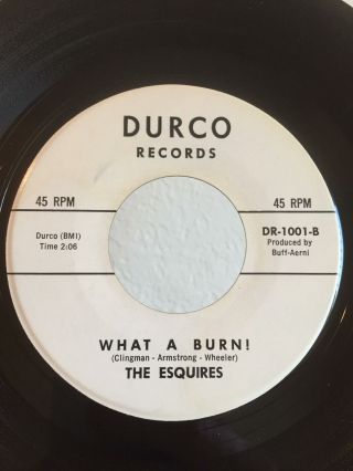 Rockabilly 45 The Esquires What A Burn On Durco Hear M -