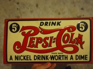 Vintage Pepsi Cola Metal Sign