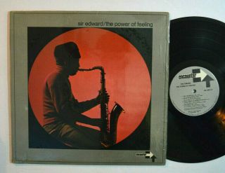 Jazz Lp - Sir Edward - The Power Of Feeling In Shrink 1973 Encounter Soul Vg,