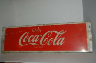 Vintage Coca Cola Metal Sign 27 x 8 Cooler Advertising Patina 2