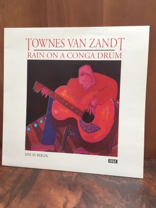 Townes Van Zandt - Rain On A Conga Drum - Lp - Live In Berlin - Hardly Played - Folk