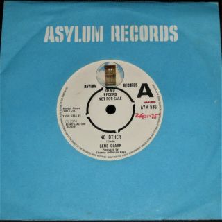 Gene Clark (the Byrds) Demo 1975 Uk Asylum 45 No Other Psych Rare Promo