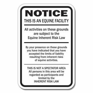 Supplemental Equine Liability 12 " X 18 " Aluminum Sign Warning Statute Horse Farm
