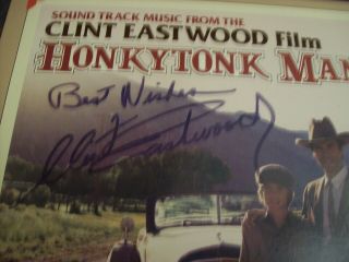 Honkytonk Man – Movie Soundtrack – Signed By Clint Eastwood –promo