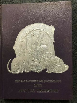 1983 Annual Yearbook The Cat Fanciers Association Cfa Book 720pgs