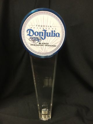Don Julio Tequila Blanco 8 " Tap Handle Beer Bar Keg Advertising