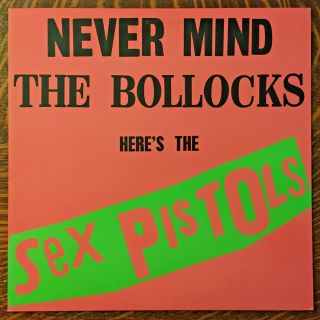 Sex Pistols 1977 Never Mind The Bollocks 12 " Lp - Vinyl