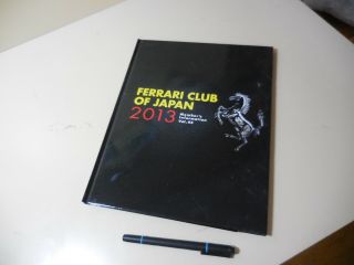 Ferrari Japanese Book 2013 " Ferrari Club Of Japan