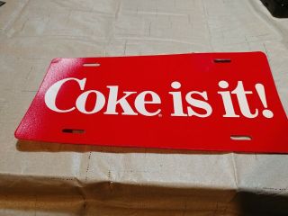 Coca - Cola 1980 Plastic Coke Is It License Plate