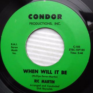 Ric Martin 45 When Will It Be Warm One 1965 Condor Northern Soul Pop Jr121 Hear