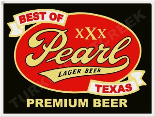 Pearl Lager Beer 9 " X 12 " Sign