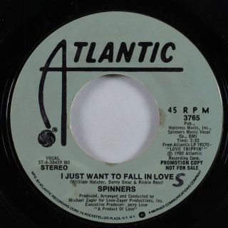 Modern Soul 45 Spinners I Just Want To Fall In Love Atlantic Promo Hear