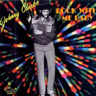 Lp Johnny Clarke - Rock With Me Baby