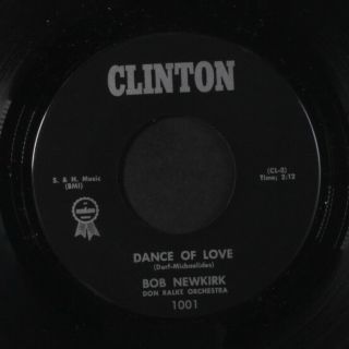 Bob Newkirk: Rhythm Or Blues / Dance Of Love 45 (killer) Soul