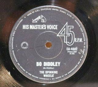 The Spinning Wheels " Bo Diddley " Australian Pressing 1965 H.  M.  V Label Vg,