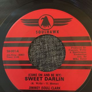 Soulhawk Motown Northern Soul Jimmey Clark - Sweet Darlin & Stop That Girl 45 Vg