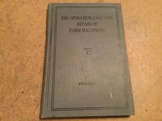 Vintage John Deere Operation Care And Repair Farm Machinery Fifth Edition 5th