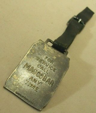 1930 ' s MAGCOBAR OIL WELL DRILLING MUD ADVERTISING WATCH FOB DIE CUT 100 LB.  BAG 5