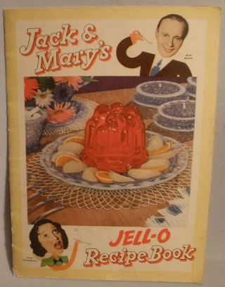 Jell - O Recipe Book With Jack Benny And Mary Livingstone