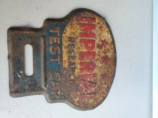 Antique Imperial Oil Test Car Research License Plate Topper Sign