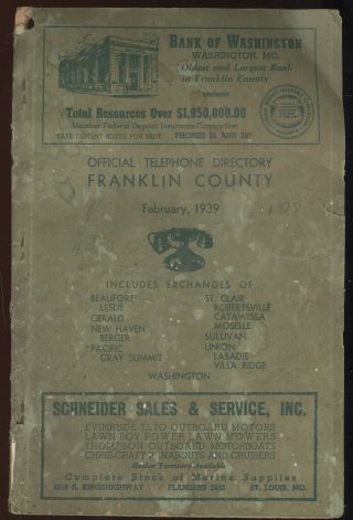 1939 Franklin County,  Mo.  Bell Telephone Book,  Pacific - Sullivan - Union - Washington