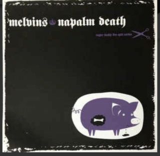 Melvins Vs Napalm Death Sugar Daddy Splits Vol 9 Lp Vinyl Fantomas Big Business