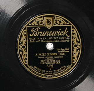 Ben Bernie And His Orchestra Brunswick 6193 E,  Pre War Dance Band / Jazz 78