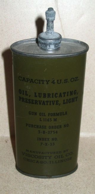 Viscosity Oil Co Chicago Il Early Olive Drab Military Issue Oil Tin Lead Spout