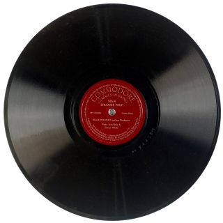 Billie Holiday: Strange Fruit / Fine And Mellow Commodore 526 Jazz 78 E,