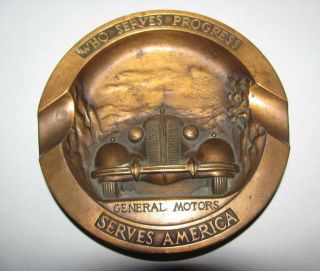 Vintage Gm General Motors Who Serves Progress Serves American Ternstedt Ashtray