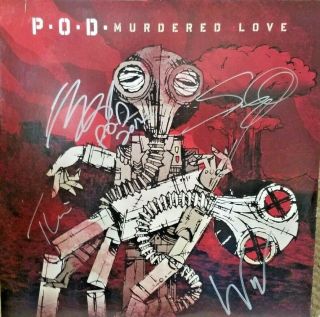 P.  O.  D.  Murdered Love Red Vinyl Lp 1st 2012 Us Press Limited Ed.  Signed By Band