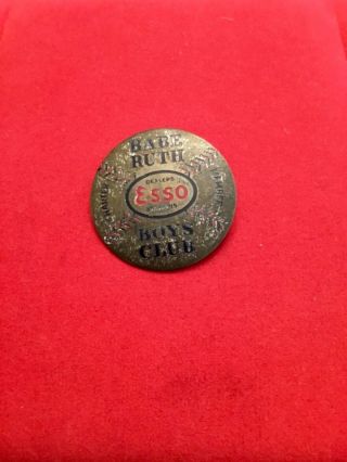 BABE RUTH BOY’S CLUB Charter Member ESSO Dealers Stations Brass Pinback 2