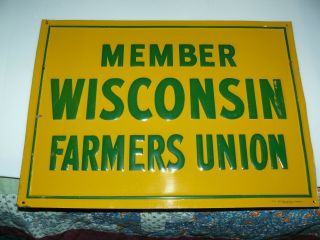 Member Wisconsin Farmers Union Metal Sign 14 X 10