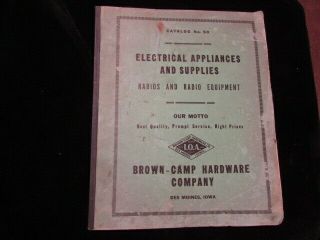 Vintage Paper Advertising Radio Equipment Brown Camp Hardware Des Moines Iowa