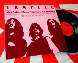 Trapeze Way Back To The Bone Glenn Hughes Deep Purple Judas Priest Whitesnake Lp