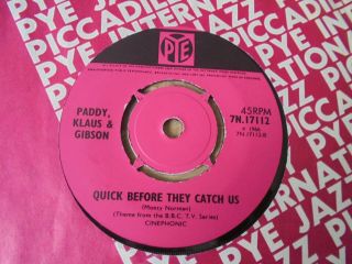Paddy,  Klaus & Gibson - Quick Before They Catch Us 1966 Uk 45 Pye Mod
