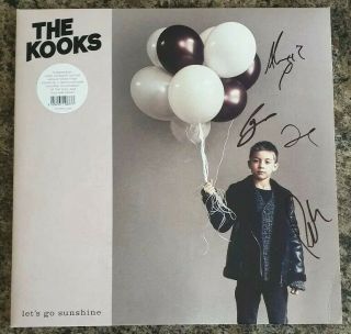 The Kooks - Let’s Go Sunshine Limited Edition White Vinyl Signed Autographed
