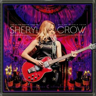 Crow,  Sheryl - Live At The Capitol Theatre 2017: Be Myself Tour - Vinyl (2xlp)
