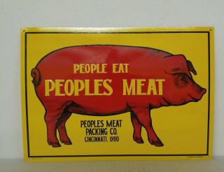 Eat Peoples Meat Packing Co Shows Big Red Hog Pig - Cincinnati Ohio Man Cave Sign
