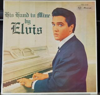 Elvis Presley - His Hand In Mine - 1966 Mono Lp Record,  Cover Vg,