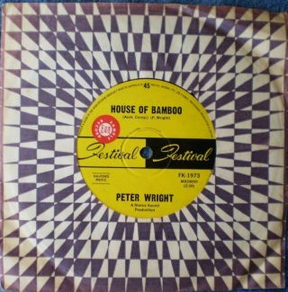 Peter Wright - House Of Bamboo/clown Tears Fk - 1973 " Ultra Rare Oz Promo " 45 Rpm